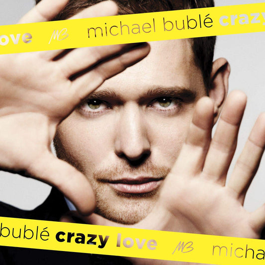 Michael Buble: Crazy Love [VINYL]