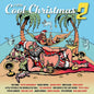 A Very Cool Christmas:  - Volume 2 - Various Artists [VINYL]