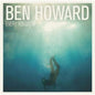 Every Kingdom - Ben Howard [VINYL]