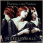 Ceremonials - Florence + The Machine [VINYL]