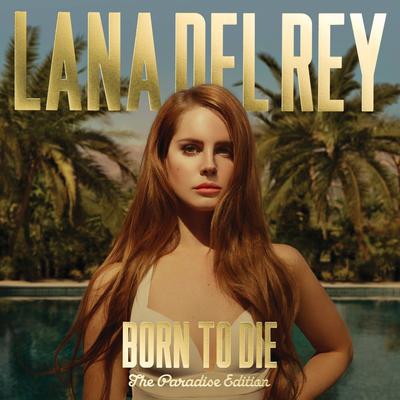 Born to Die: The Paradise Edition - Lana Del Rey [VINYL]
