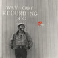 Way Out Recording Co. - Various Artists [VINYL]