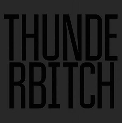 Thunderbitch - Thunderbitch [VINYL]
