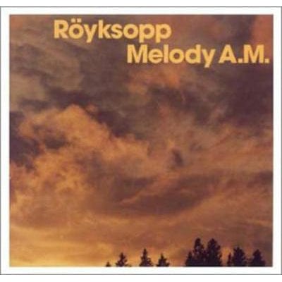 Melody A.M. - Röyksopp [VINYL]