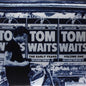 The Early Years- Volume 1 - Tom Waits [VINYL]