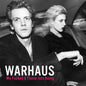 We Fucked a Flame Into Being:   - Warhaus [VINYL]