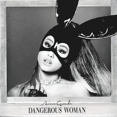 Dangerous Woman - Ariana Grande [VINYL]