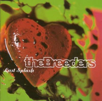 Last Splash - The Breeders [VINYL]