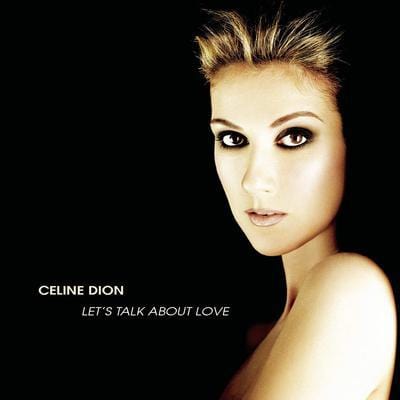 Let's Talk About Love - Céline Dion [VINYL]