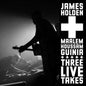 Three Live Takes:   - James Holden & Maalem Houssam Guinia [VINYL]