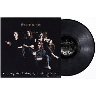 Everybody Else Is Doing It So Why Can't We? - The Cranberries [VINYL]