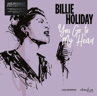You Go to My Head:   - Billie Holiday [VINYL]