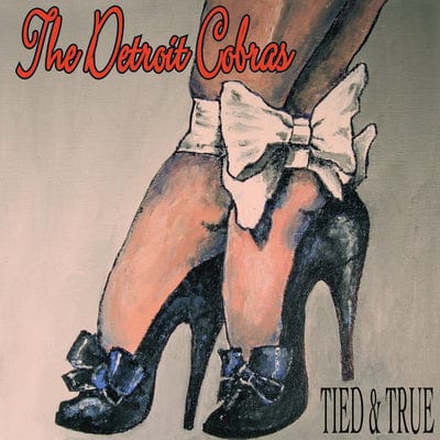 Tied & True - The Detroit Cobras [VINYL]