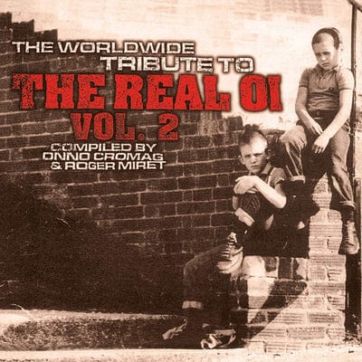 The Worldwide Tribute to the Real Oi:  - Volume 2 - Various Artists [VINYL]
