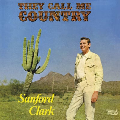 They Call Me Country - Sanford Clark [VINYL]