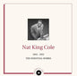 1943 - 1955 - The Essential Collection:   - Nat King Cole [VINYL]