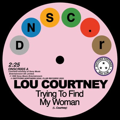 Trying to Find My Woman/Give It Up:   - Lou Courtney/Lee Dorsey [VINYL]