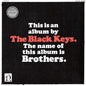 Brothers (10th Anniversary) - The Black Keys [VINYL]