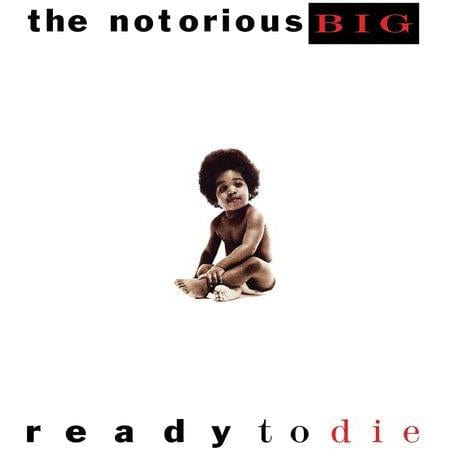 Ready to Die - The Notorious B.I.G. [VINYL]