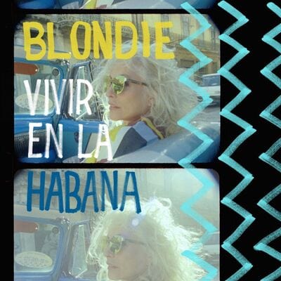 Vivir En La Habana: (Limited Edition) - Blondie [Colour Vinyl]