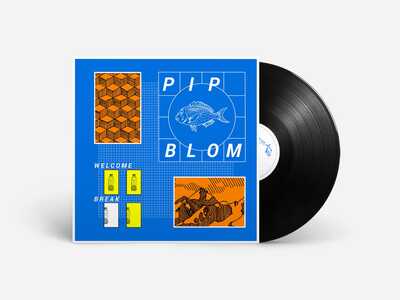 Welcome Break:   - Pip Blom [VINYL]
