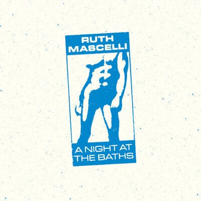 A Night at the Baths:   - Ruth Mascelli [VINYL]
