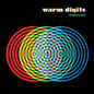 Wireless World:   - Warm Digits [VINYL]
