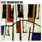 Walking With Thee - Clinic [VINYL]