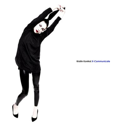 X-Communicate - Kristin Kontrol [VINYL]