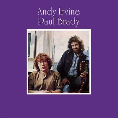 Andy Irvine & Paul Brady - Andy Irvine & Paul Brady [VINYL Special Edition]
