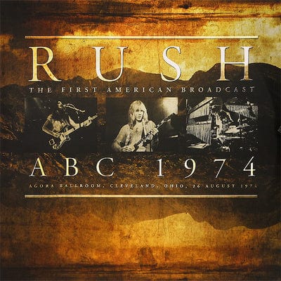 Abc 1974: Agora Ballroom, Cleveland, Ohio, 26 August 1974 - Rush [Colour Vinyl]