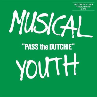 Pass the Dutchie:   - Musical Youth [10" VINYL]