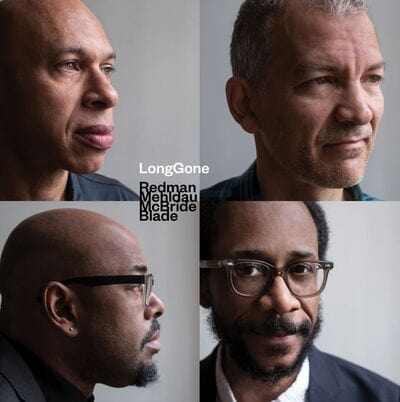 LongGone:   - Joshua Redman/Brad Mehldau/Christian McBride/Brian Blade [VINYL]