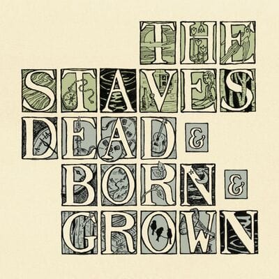 Dead & Born & Grown (NAD 2022) - The Staves [Colour Vinyl]