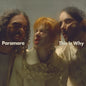 This Is Why - Paramore [VINYL Limited Edition]