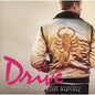 Drive OST - Various Artists [VINYL]