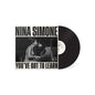 You've Got to Learn - Nina Simone [VINYL]