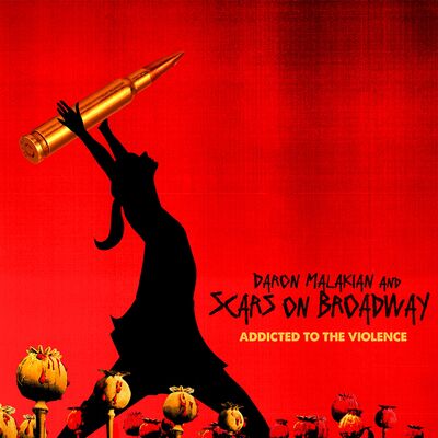 Addicted to the Violence - Daron Malakian and Scars On Broadway [VINYL]