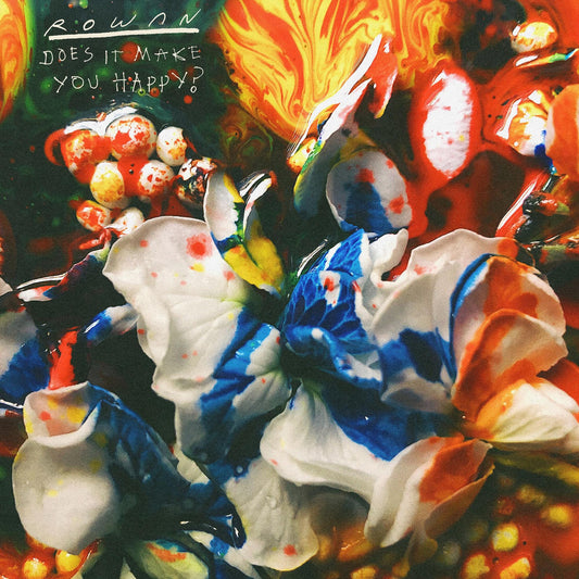 Does It Make You Happy? :- Rowan [VINYL]