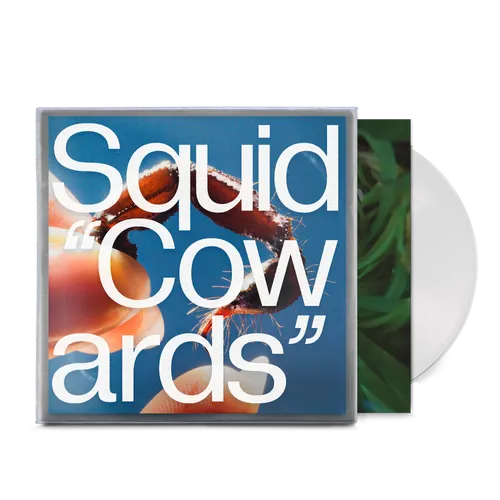 Cowards (Limited Clear Edition) - Squid [Colour Vinyl]