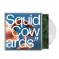 Cowards (Limited Clear Edition) - Squid [Colour Vinyl]