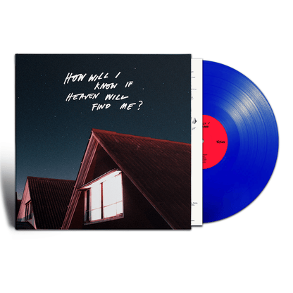 How Will I Know If Heaven Will Find Me? (Indie Blue Edition) - The Amazons [Colour Vinyl]