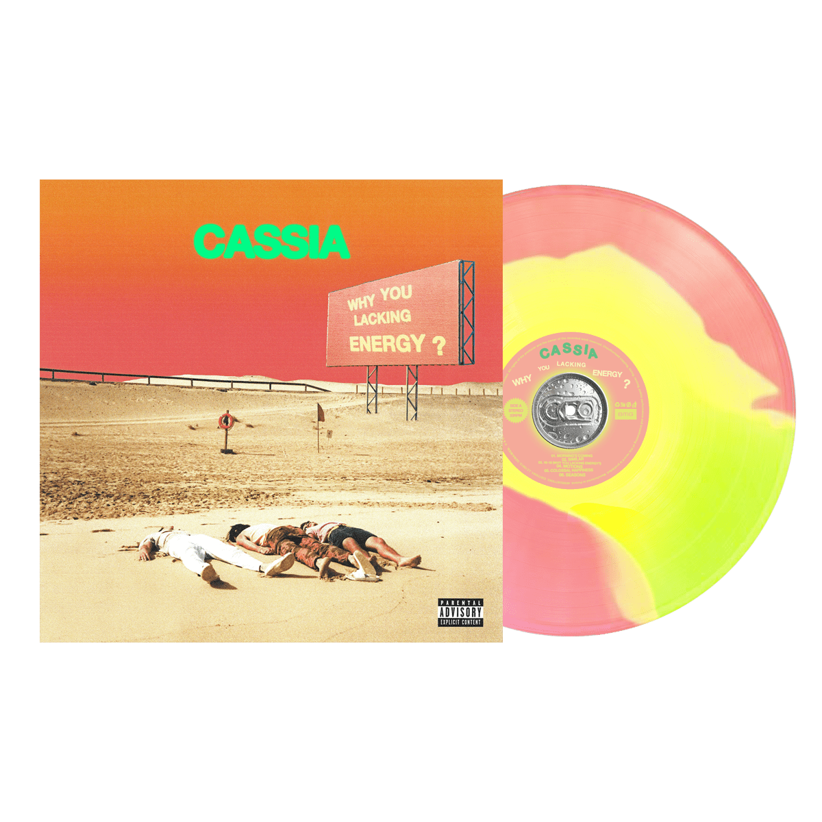 Why You Lacking Energy?:   - Cassia [Colour Vinyl]