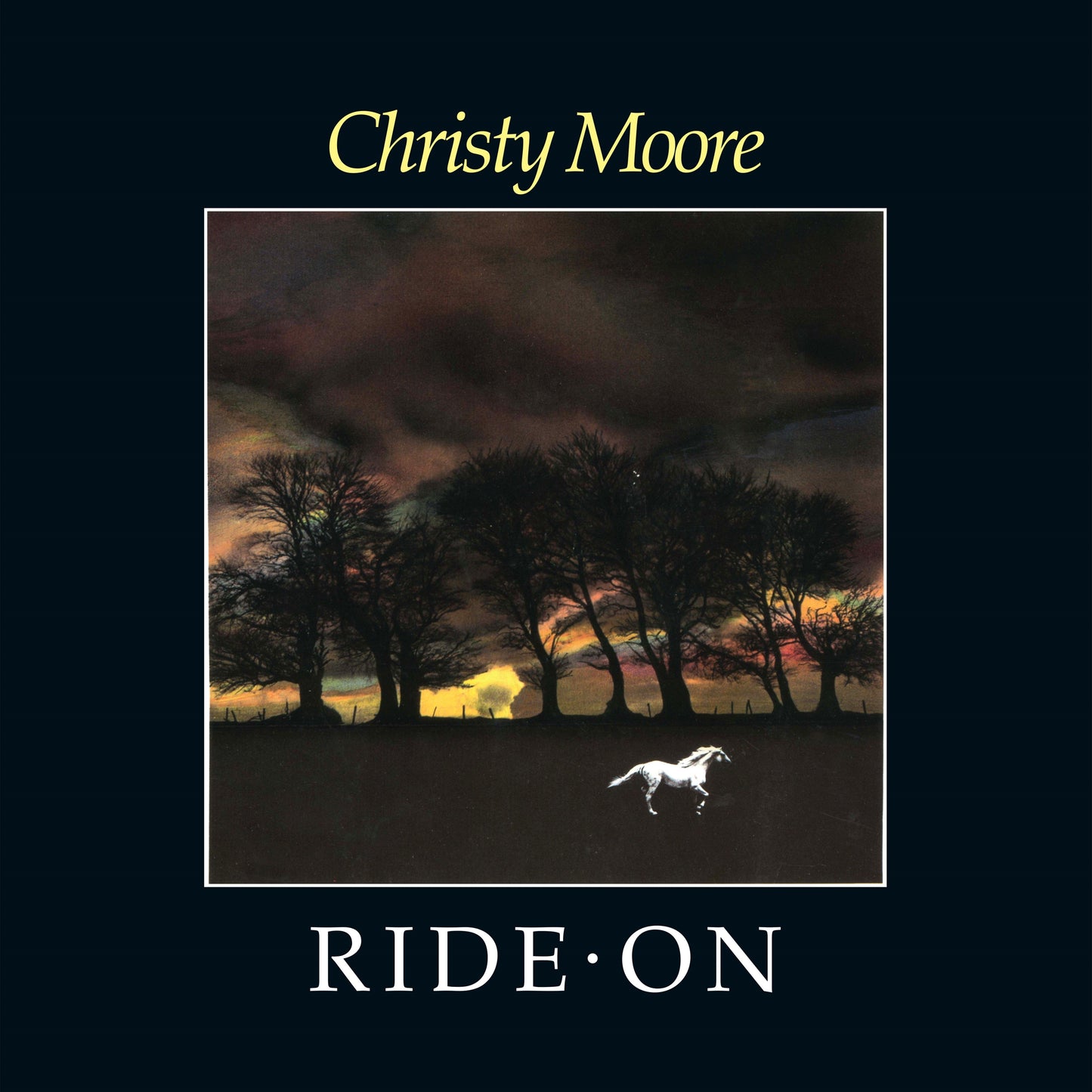 Ride On (RSD 2022):   - Christy Moore [Colour Vinyl]