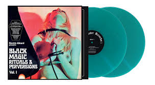 Black Magic Rituals & Perversions- Volume 1 (Limited Mint Green Edition) - Electric Wizard [Colour Vinyl]